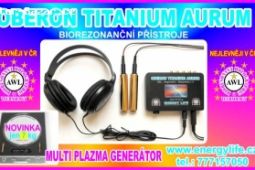 Oberon Titanium Aurum - Plazma Generátor AWL